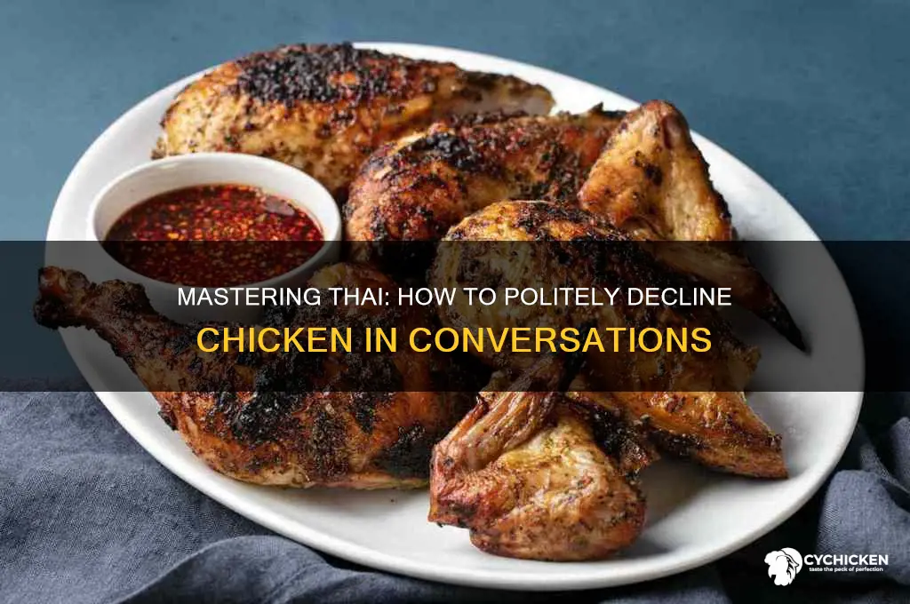 how to say no chicken in thai