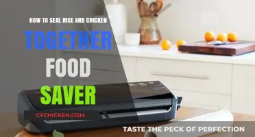 Sealing Chicken and Rice: Using Your Food Saver
