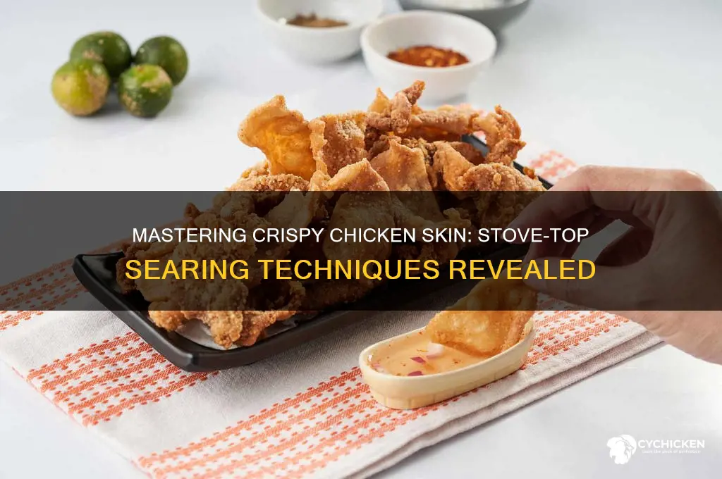how to sear chicken skin stove top