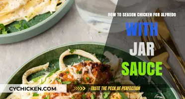 Perfectly Seasoned Chicken for Alfredo: Easy Jar Sauce Tips