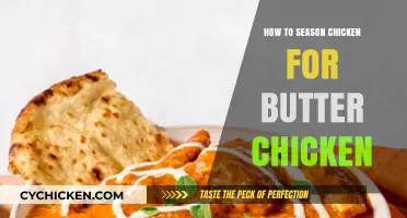 Perfectly Seasoned Chicken: Mastering Butter Chicken's Authentic Flavors