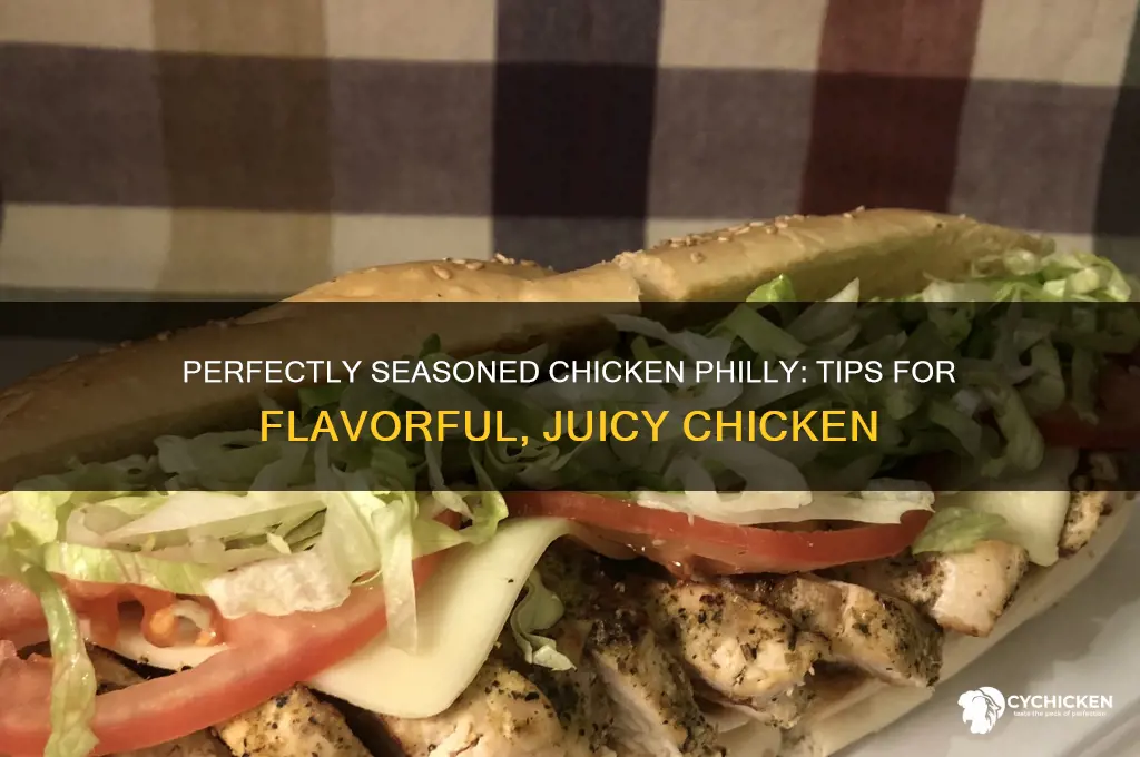 how to season chicken for chicken philly