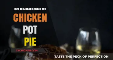 Mastering the Art of Seasoning Chicken for the Perfect Pot Pie