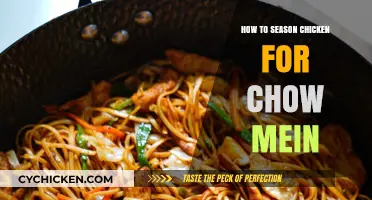 Perfectly Seasoned Chicken: Elevate Your Chow Mein with Flavorful Tips