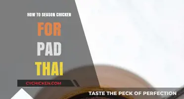 Perfectly Seasoned Chicken: Elevate Your Pad Thai with These Simple Tips