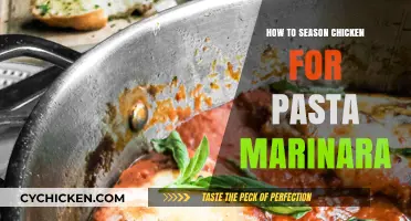 Perfectly Seasoned Chicken for Pasta Marinara: Simple Tips & Tricks