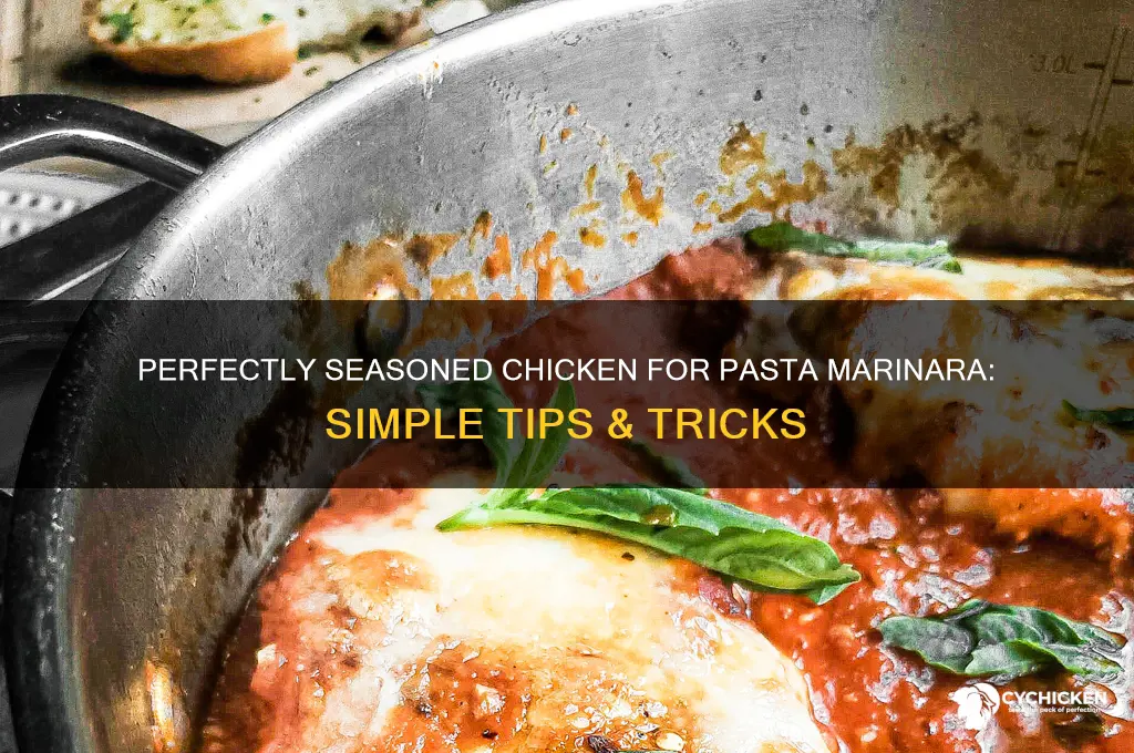 how to season chicken for pasta marinara