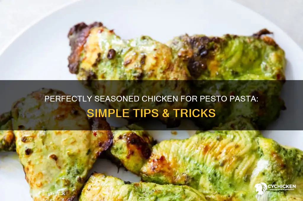 how to season chicken for pesto pasta