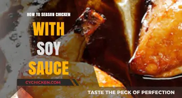 Mastering Soy Sauce Seasoning: Elevate Your Chicken Dishes with Flavor