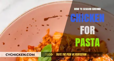 Perfectly Seasoned Ground Chicken: Elevate Your Pasta Dish with Flavor Tips