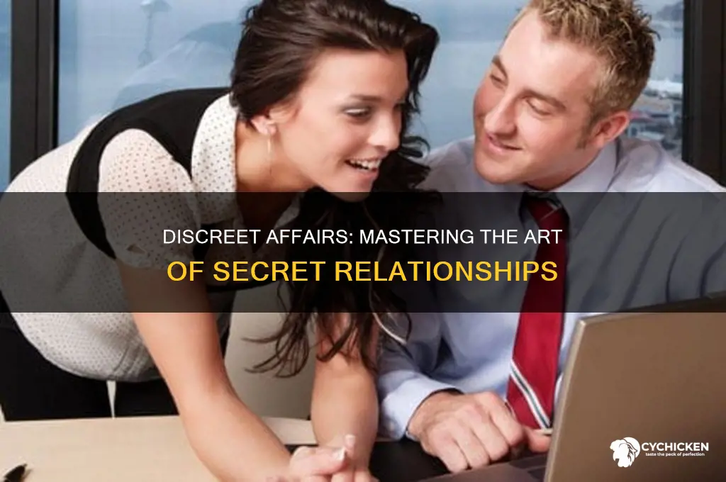 how to secretly have a side chick