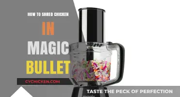 Quickly Shred Chicken in a Magic Bullet: Simple Steps