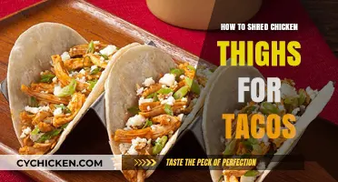 Master Shredding Chicken Thighs for Perfect, Juicy Taco Fillings
