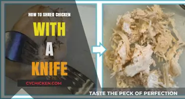 Mastering the Art of Shredding Chicken with a Knife: A Step-by-Step Guide