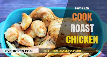 Mastering Slow-Cooked Roast Chicken: Tips for Juicy, Tender Perfection