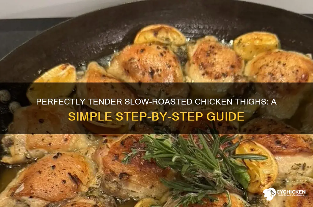 how to slow roast chicken thighs