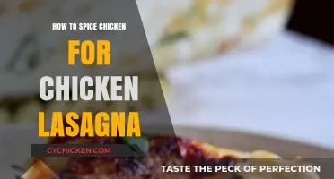 Flavorful Chicken Lasagna: Spicing Tips for Perfectly Seasoned Layers