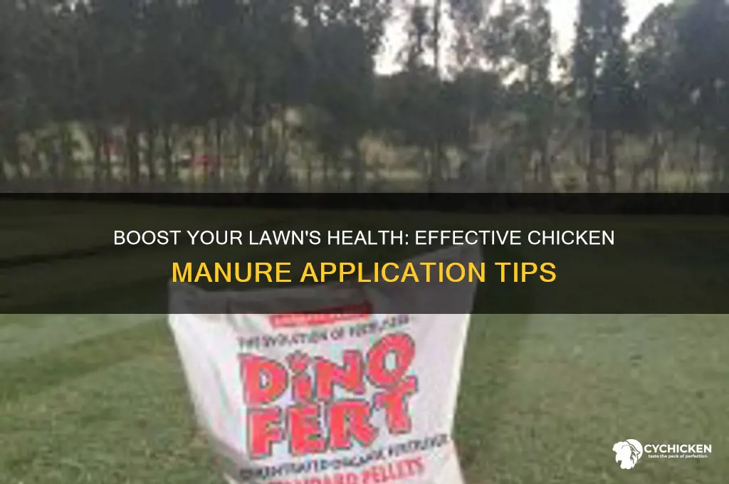 how to spread chicken manure on lawn