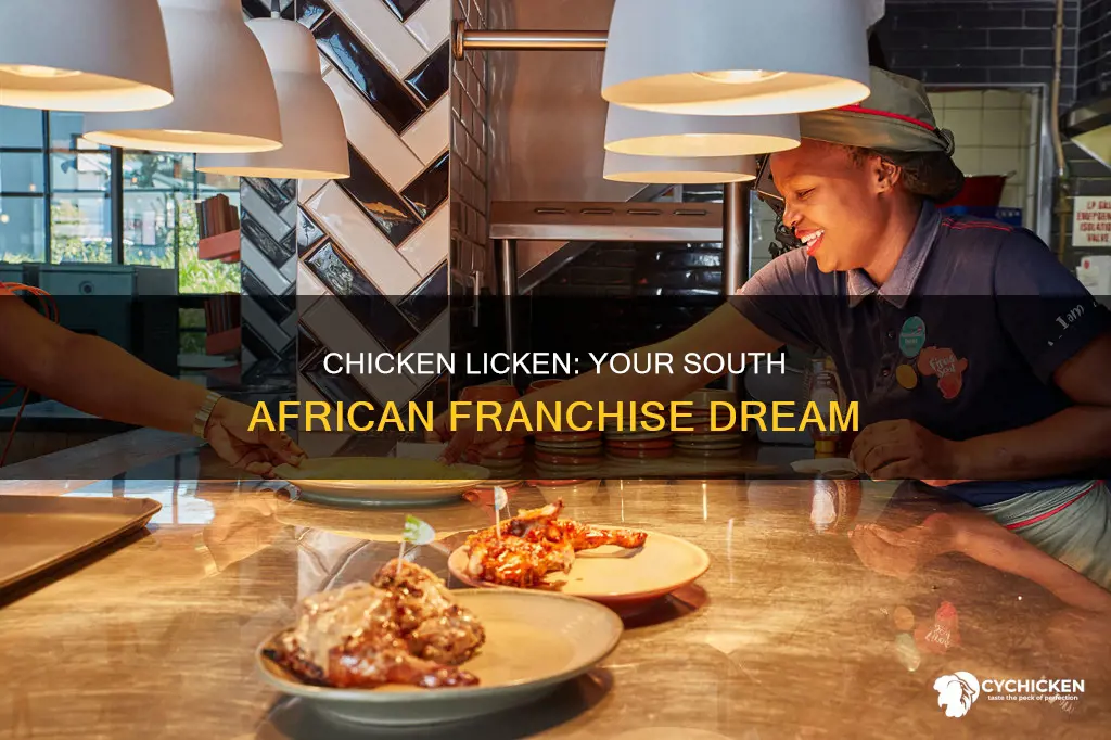 how to start a chicken licken franchise in south africa