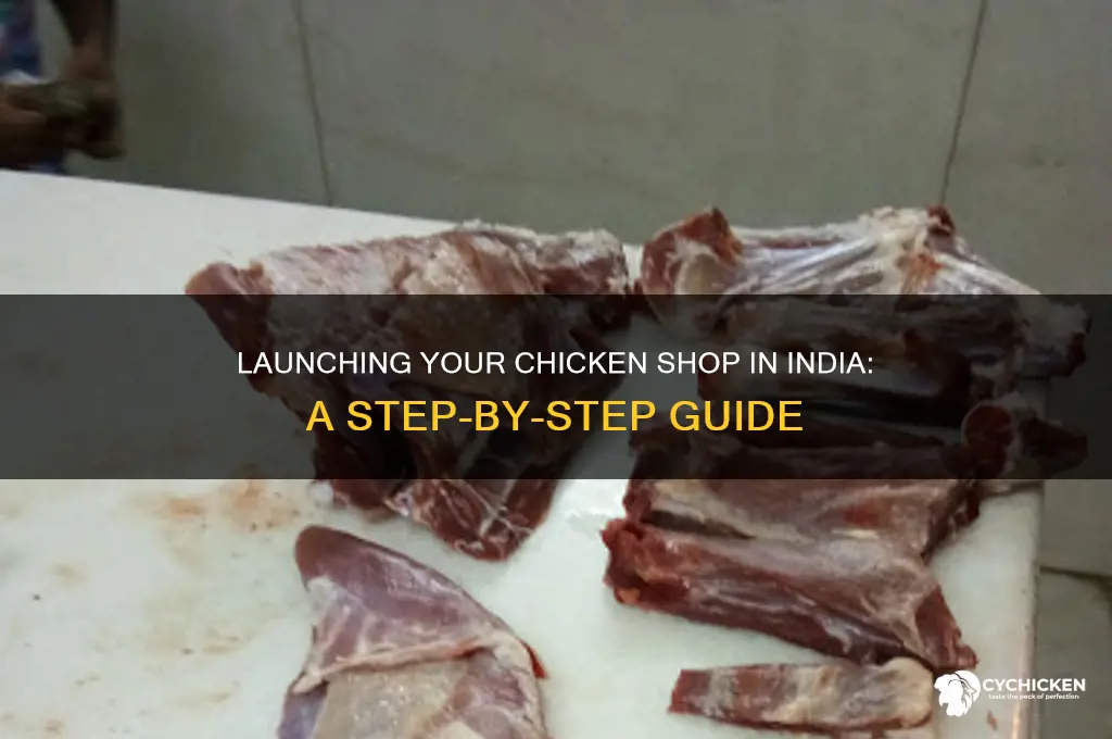 how to start a chicken shop india