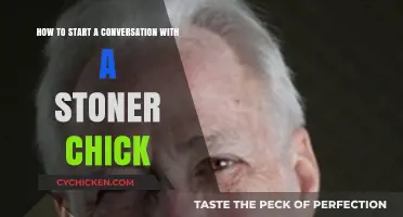 Conversation Starters for Connecting With a Stoner Chick