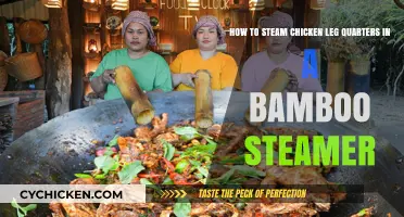 Steaming Chicken Leg Quarters: Bamboo Steamer Method
