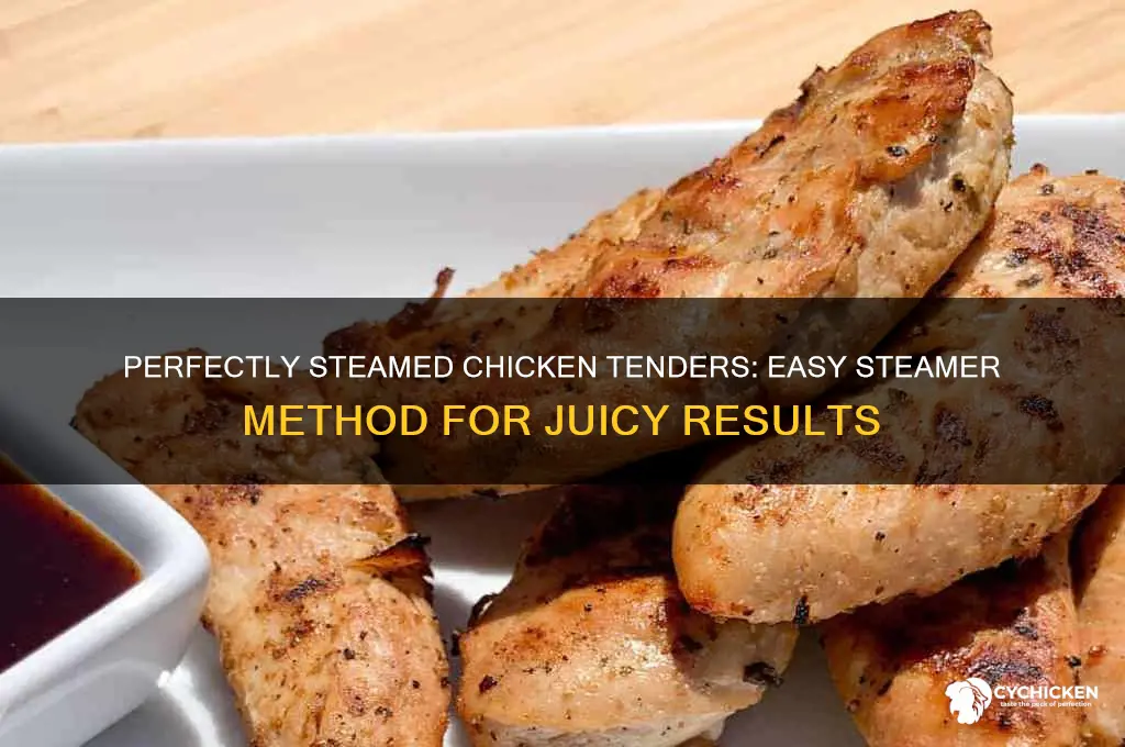 how to steam chicken tenders in a steamer