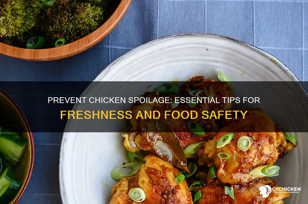 how to stop a chicken from spoiling