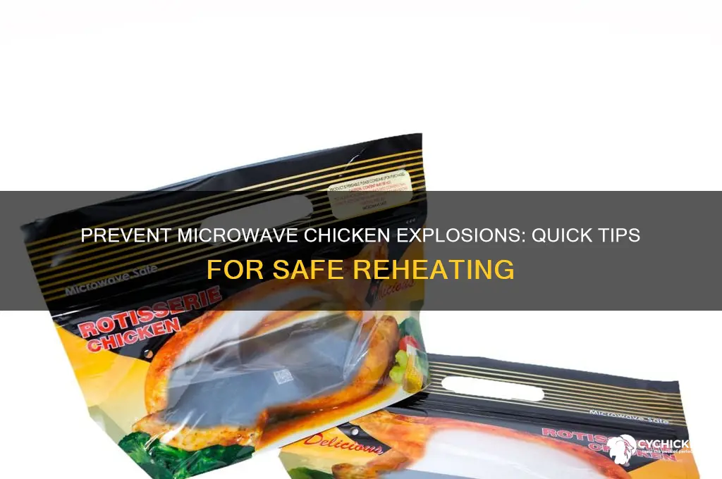 how to stop chicken exploding in the microwave