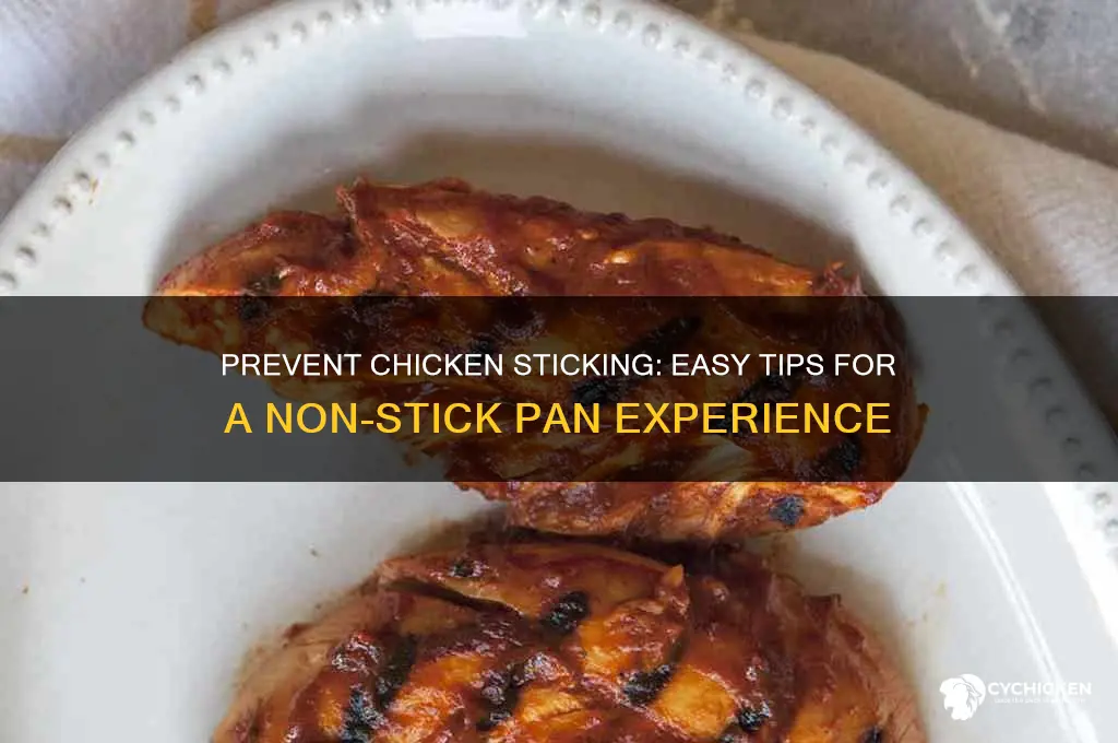 how to stop chicken sticking to pan
