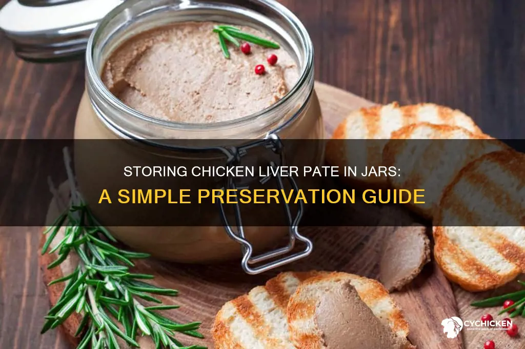 how to store chicken liver pate in jars