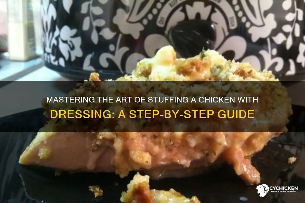 how to stuff a chicken w dressing