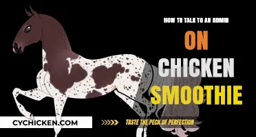 Communicating with Chicken Smoothie Admins: A Guide