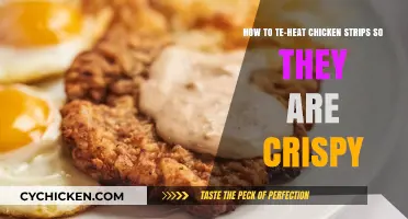 Reheating Chicken Strips: Achieving Crispiness Again