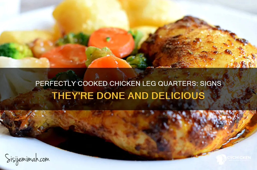 how to tell chicken leg quarters are done