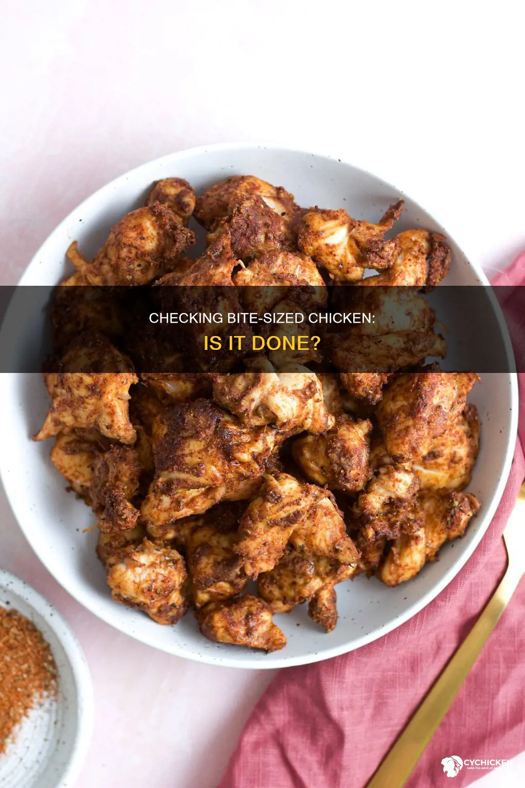 how to tell if a bite size chicken is done