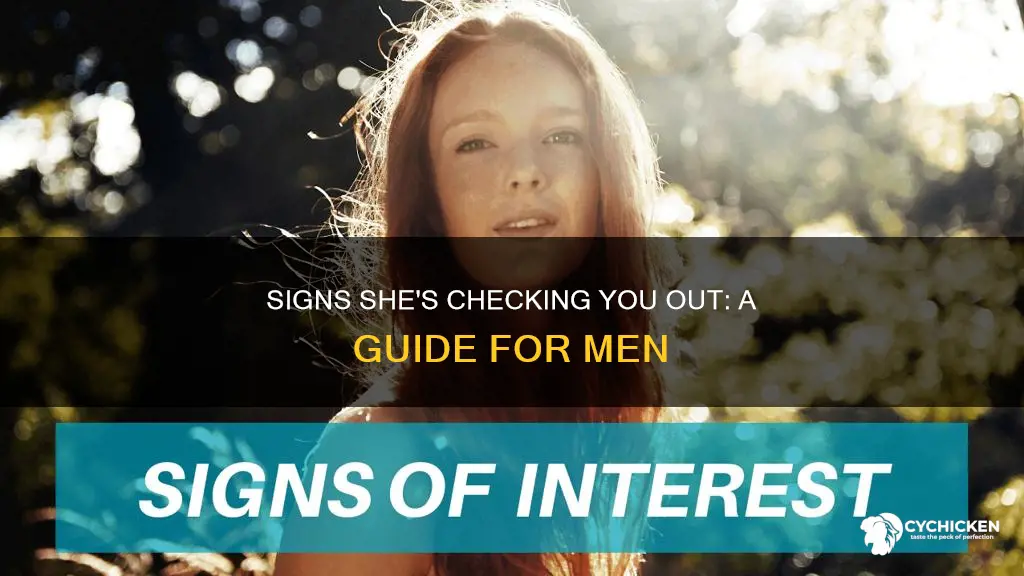how to tell if a chick is checking you out