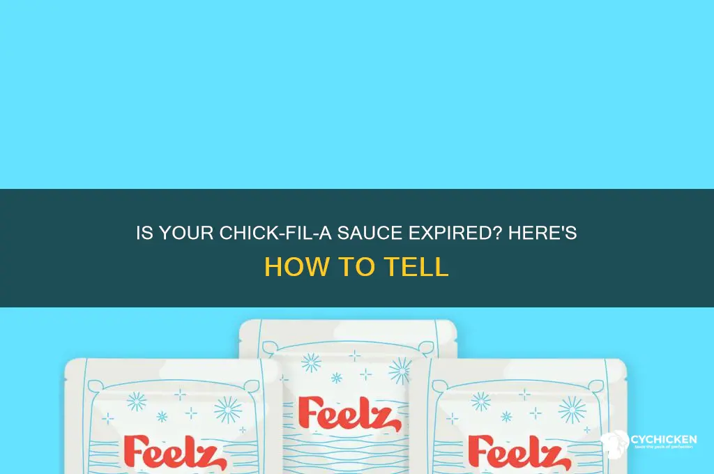 how to tell if chick fil a sauce is expired