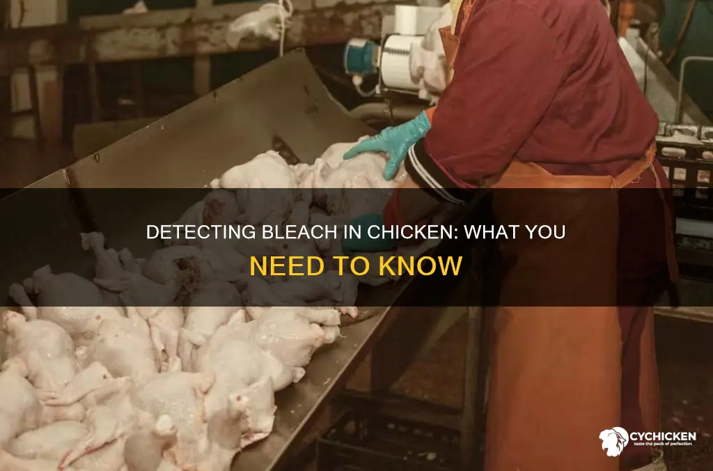 how to tell if chicken has been dipped in bleach