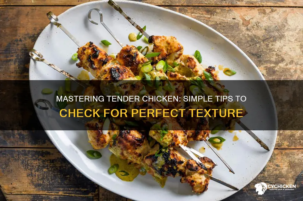 how to tell if chicken is tender
