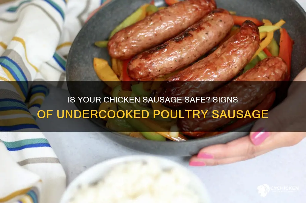 how to tell if chicken sausage is undercooked