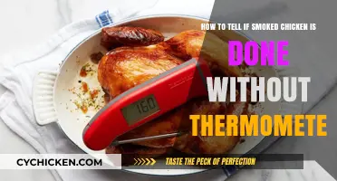 Checking Smoked Chicken: No Thermometer, Now What?