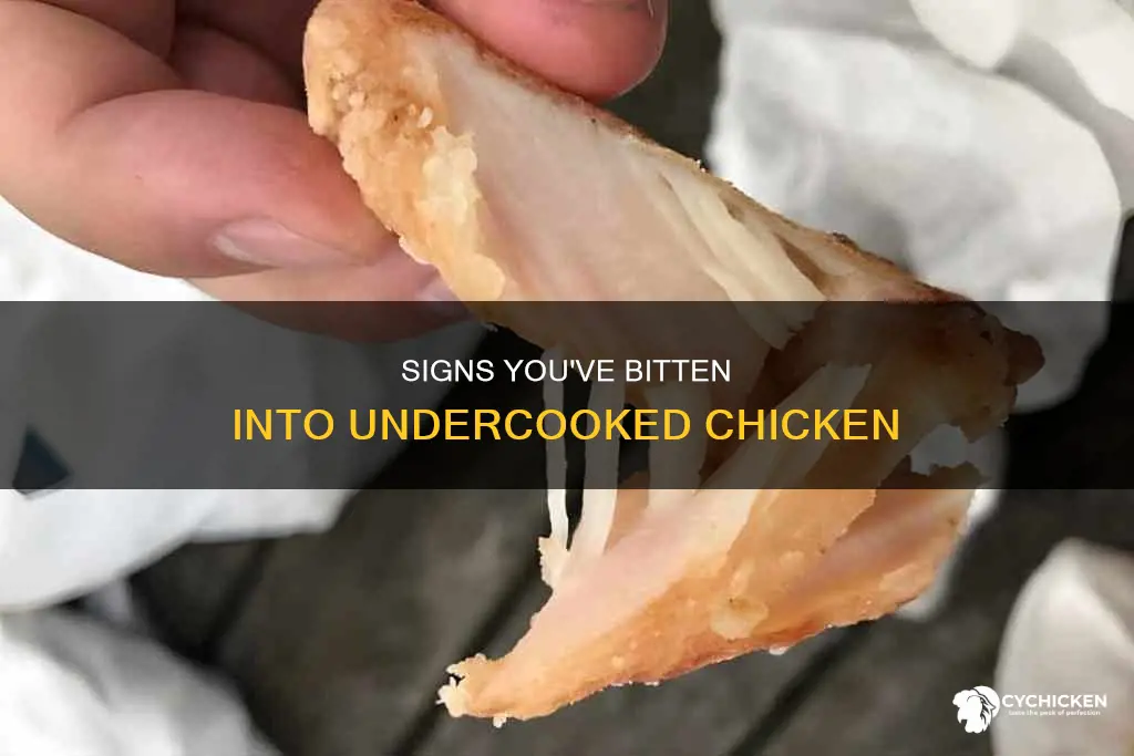 how to tell if you bit into undercooked chicken