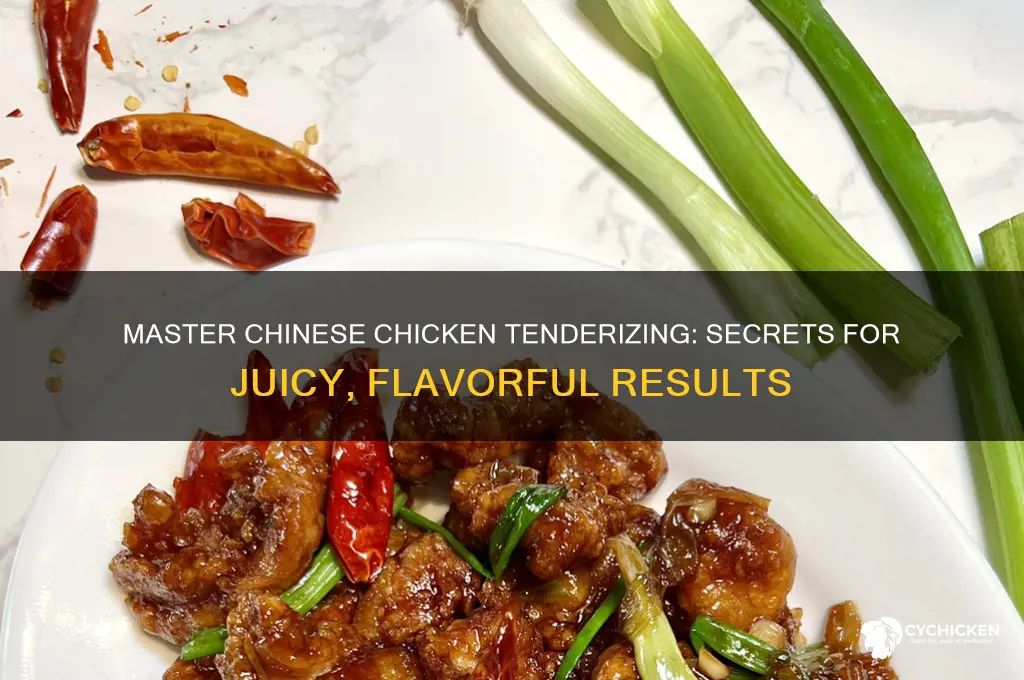 how to tenderise chicken the chinese way