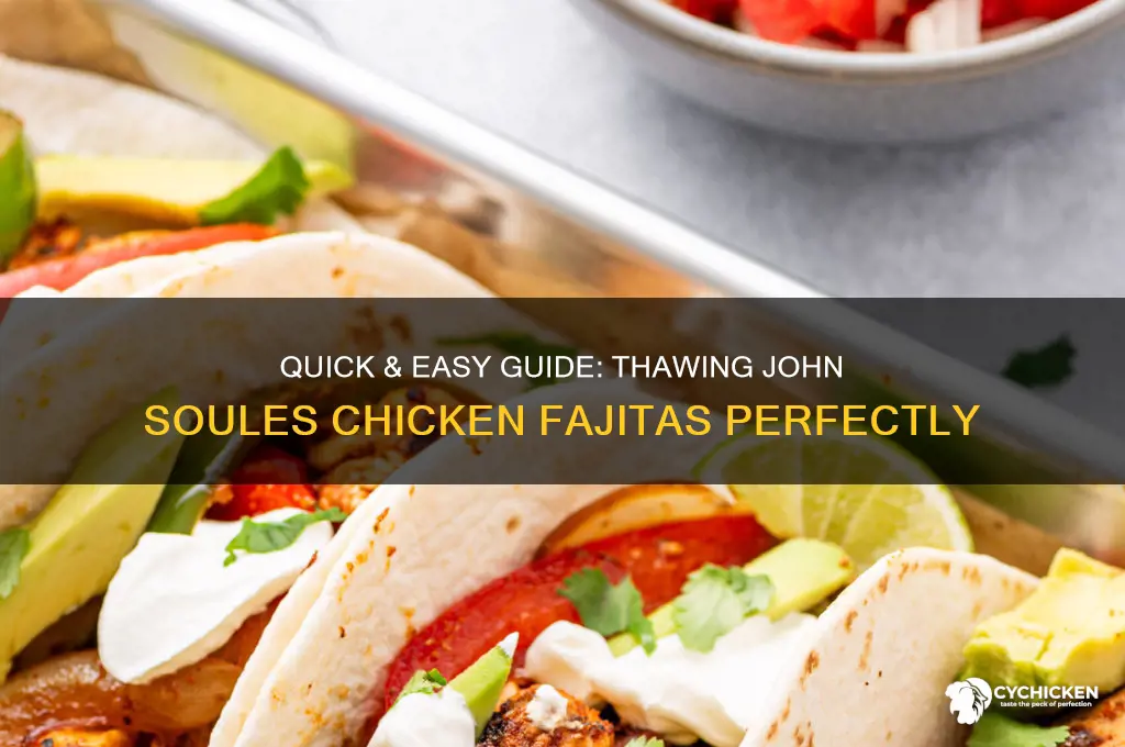 how to thaw john soules chicken fajitas