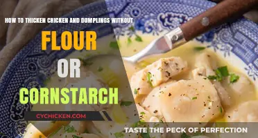 Thickening Chicken and Dumplings: No Flour or Cornstarch Required