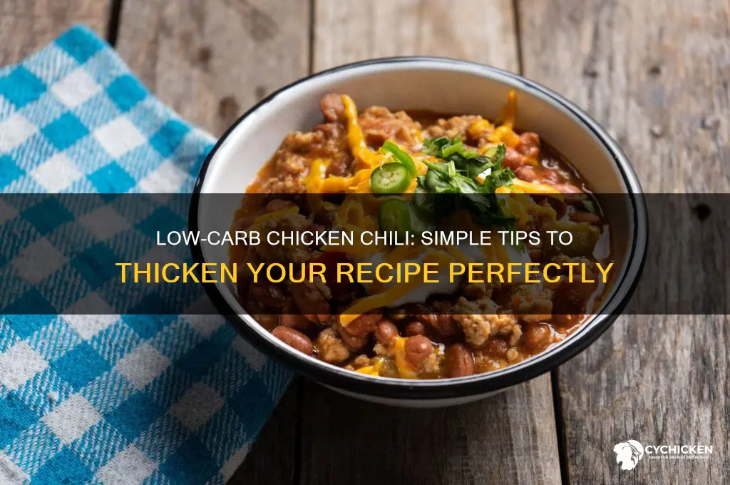 how to thicken chicken chili without carbs
