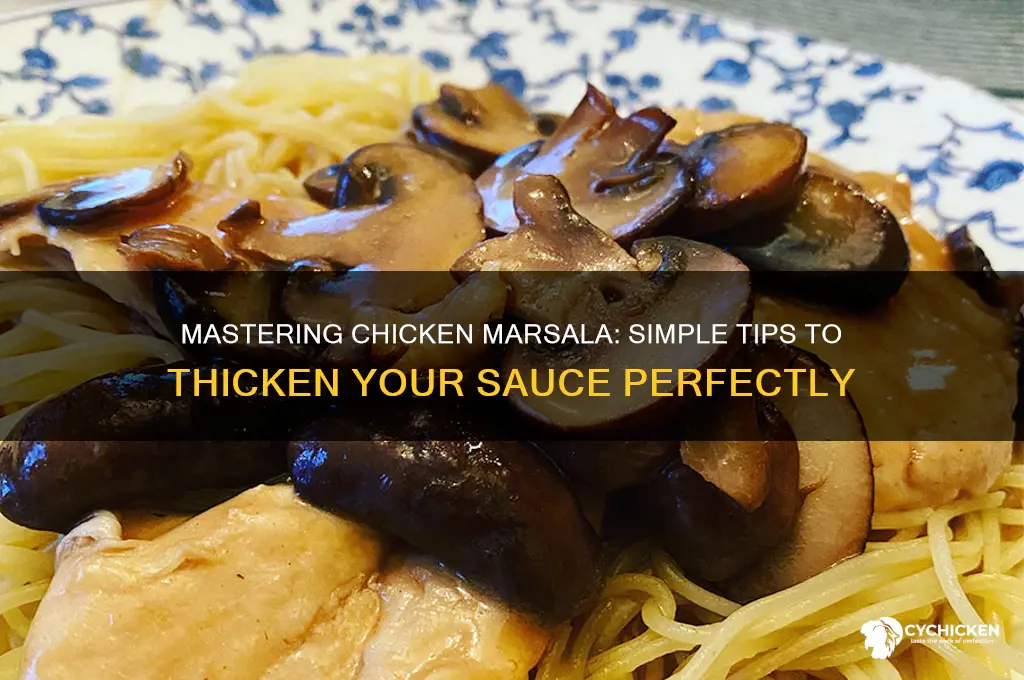 how to thicken chicken marsala sauce