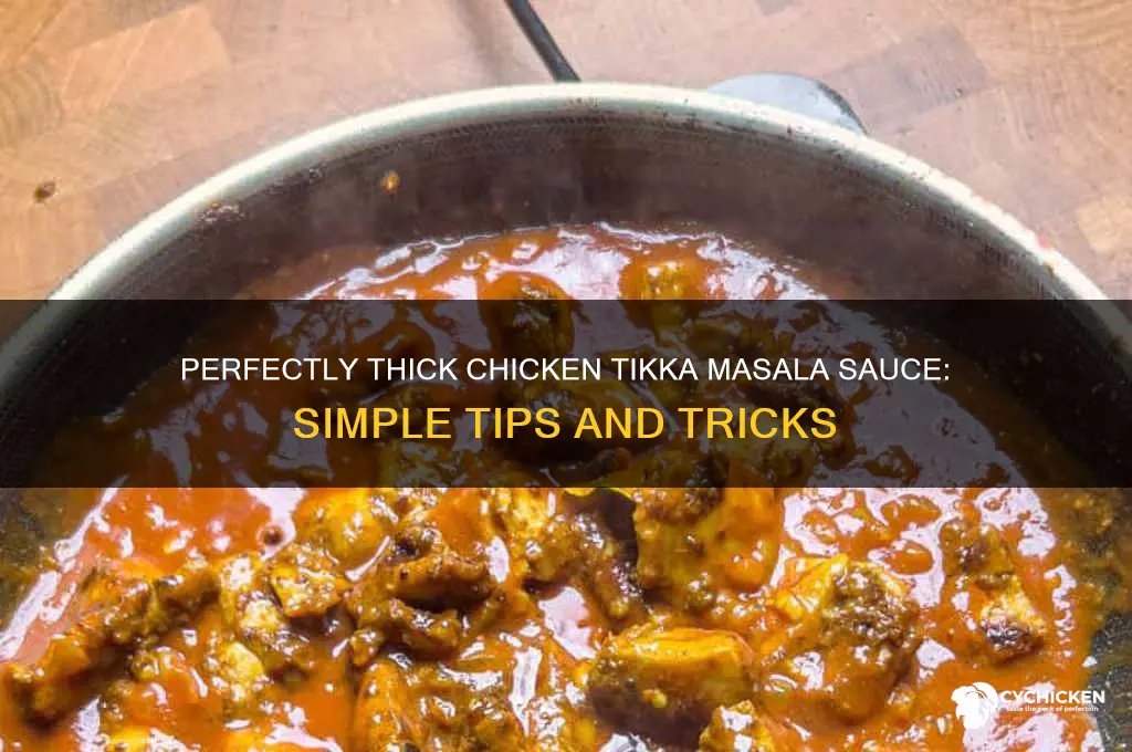 how to thicken chicken tikka masala sauce