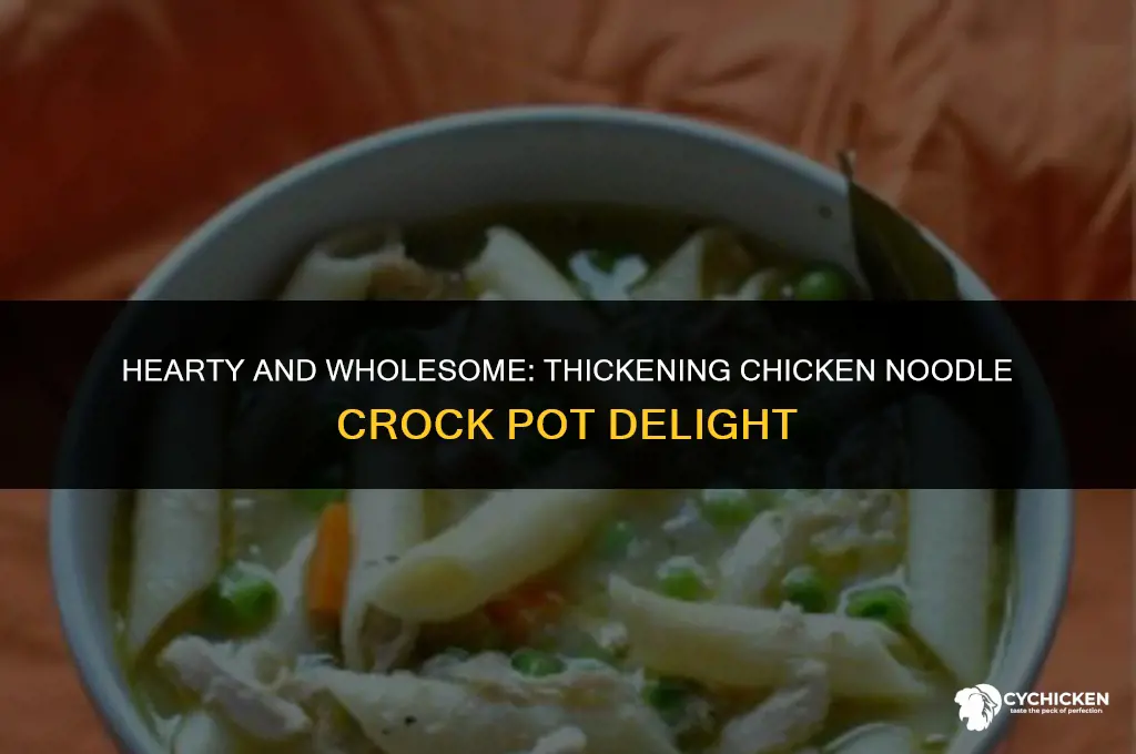 how to thicken crock pot chicken and noodles